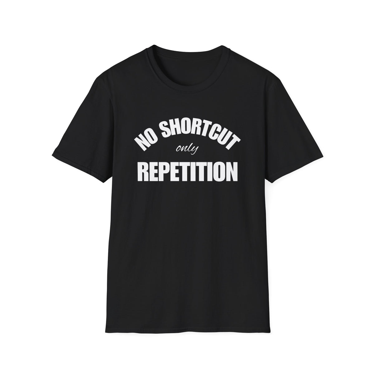 no shortcut only repetition