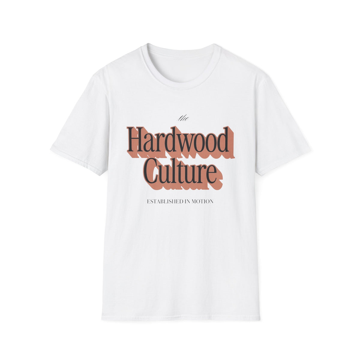 the hardwood culture established in motion
